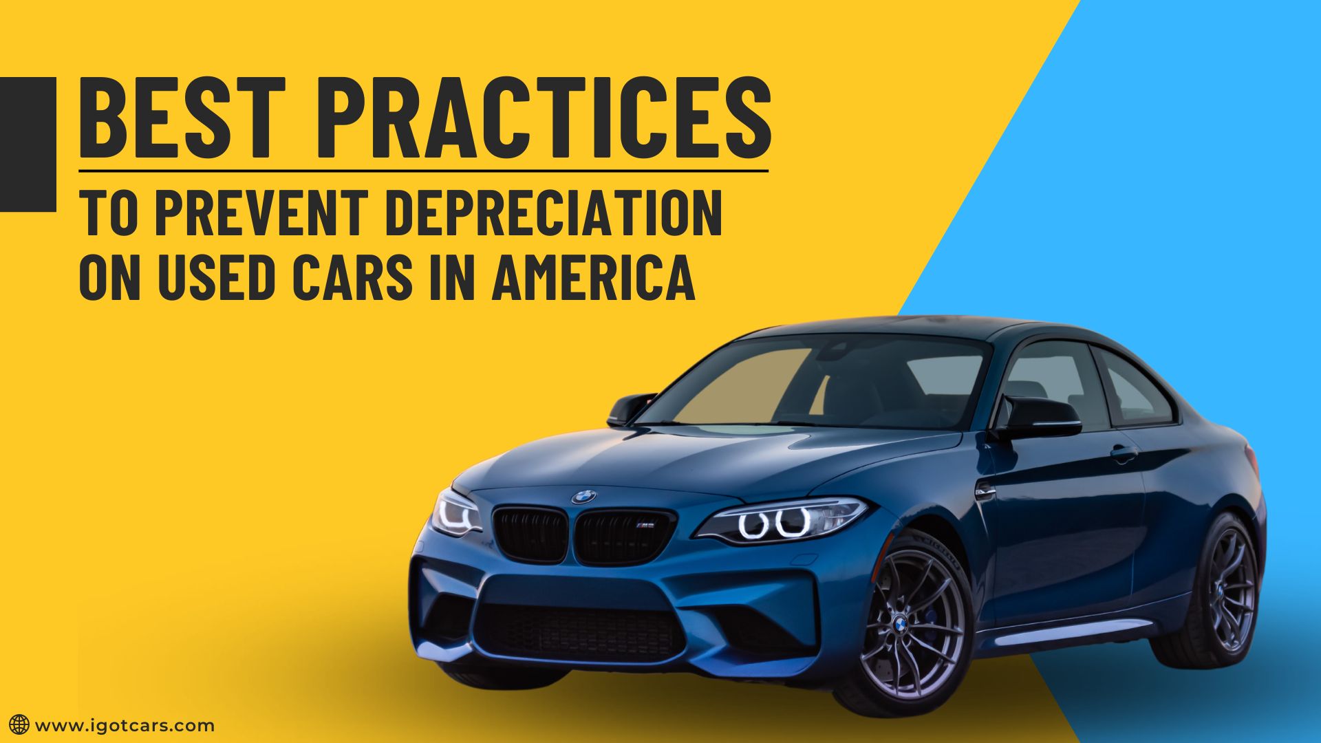 Prevent Depreciation on Used Cars