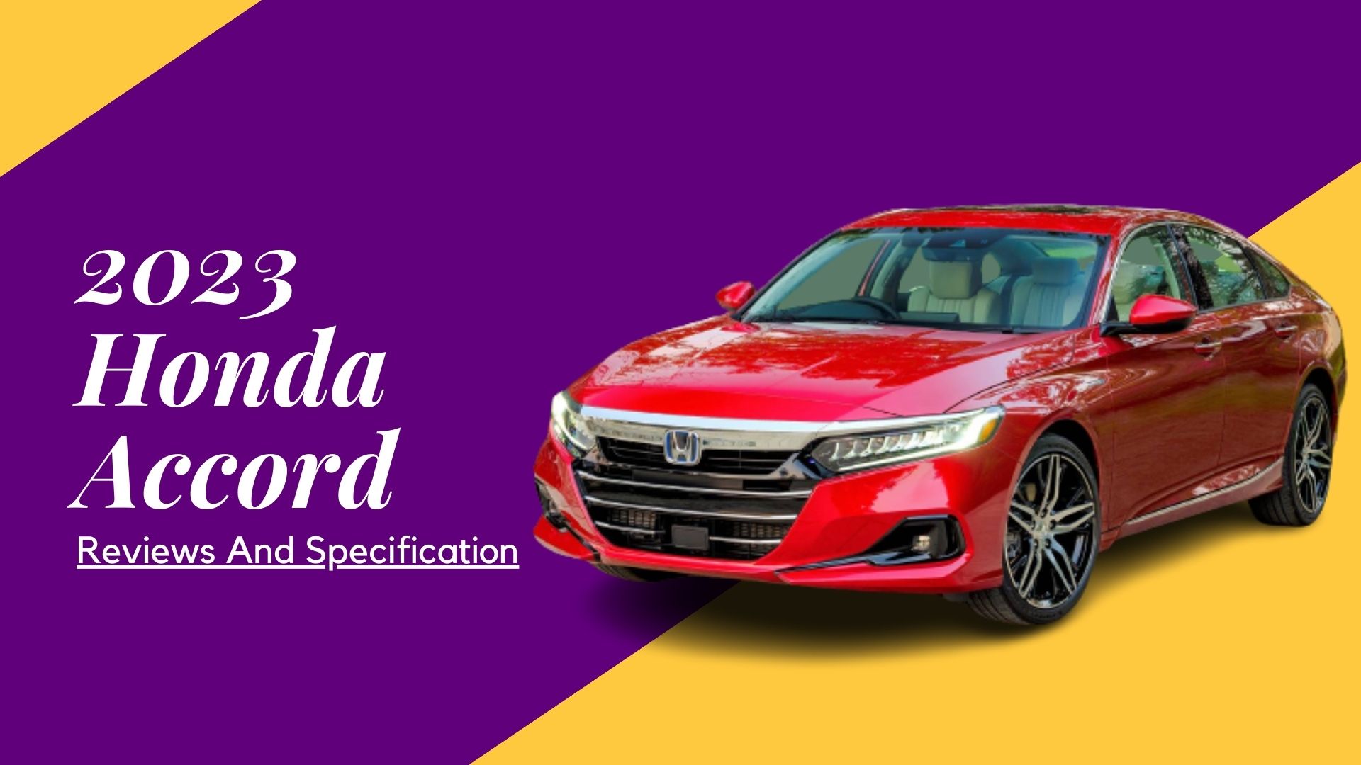 2023 Honda Accord Reviews And Specification